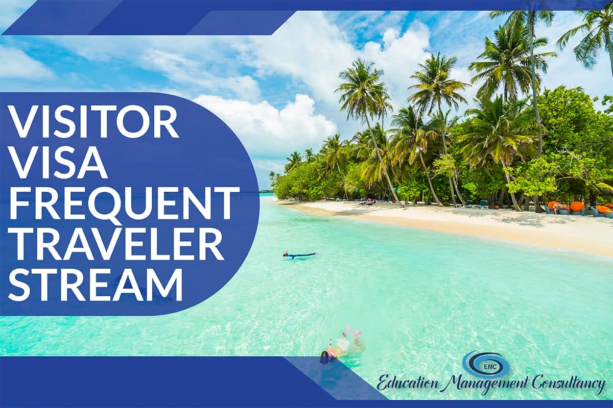 Visitor Visa-Frequent Traveler Stream