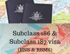 Subclass 186 &Amp; Subclass 187 Visa